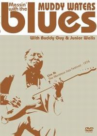 Cover Muddy Waters - Messin' With The Blues [DVD]